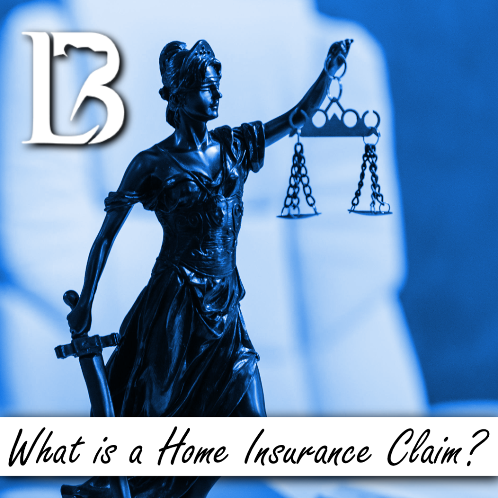What is a Home Insurance Claim? Bear Legal Solutions is the best 5 star law firm in Central Florida. 